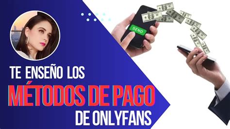 formas de pago onlyfans|Descubre cómo cobrar en OnlyFans: Guía paso a。